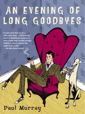 An Evening of Long Goodbyes - ebook